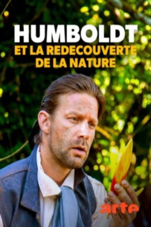 Poster for Humboldt et la redécouverte de la nature
