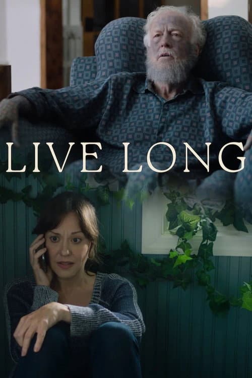 Poster for Live Long