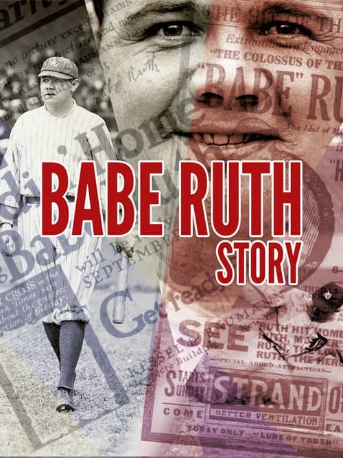 Poster for Babe Ruth Story: That Ever Livin' Babe