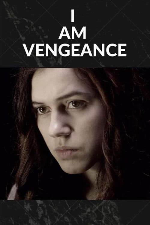 Poster for I Am Vengeance