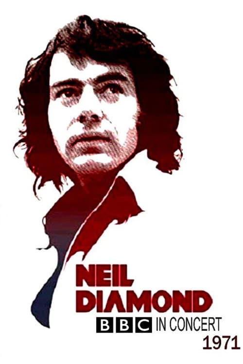 Poster for BBC In Concert: Neil Diamond