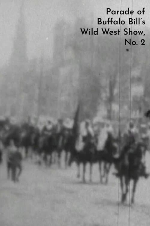 Poster for Parade of Buffalo Bill's Wild West Show, No. 2