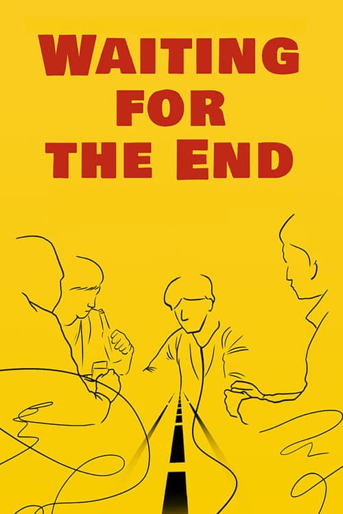 Poster for Waiting for the End