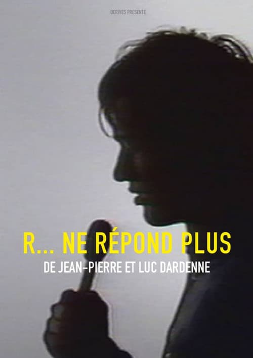 Poster for R... Doesn't Answer Anymore
