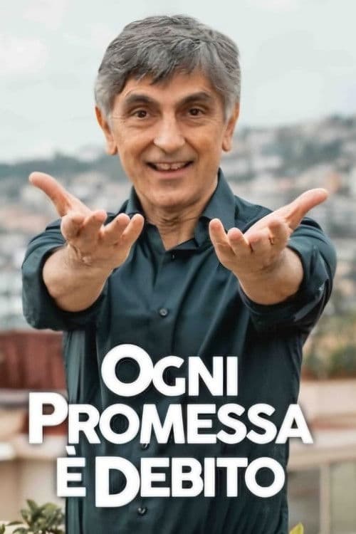 Poster for Ogni promessa è debito