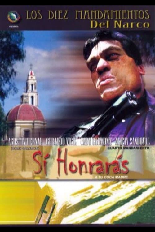 Poster for Si honrarás a tu coca madre