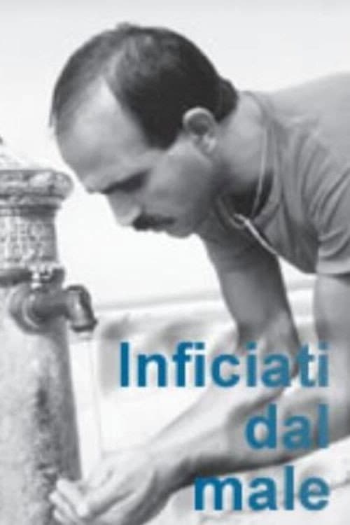 Poster for Inficiati dal male