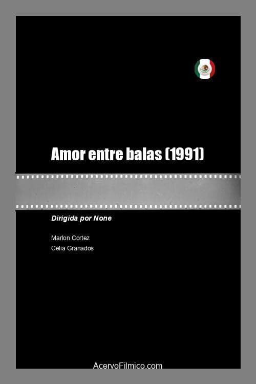 Poster for Amor entre balas