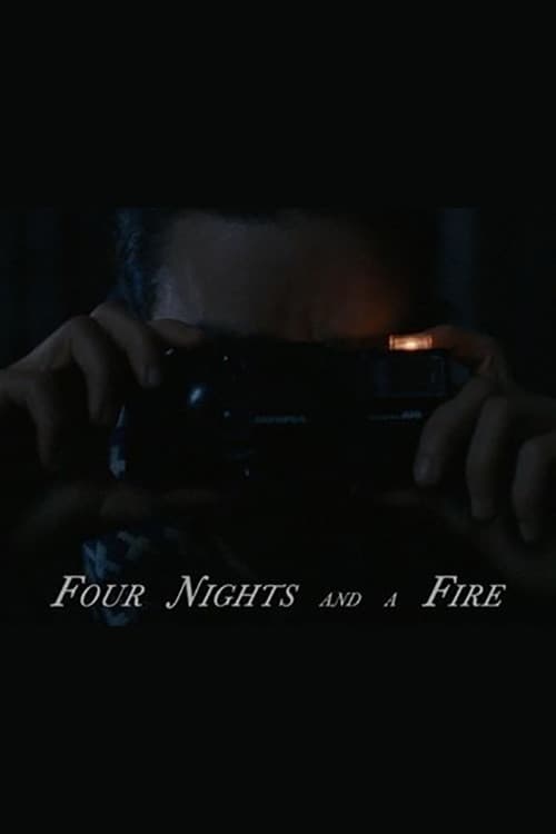 Poster for Four Nights and a Fire