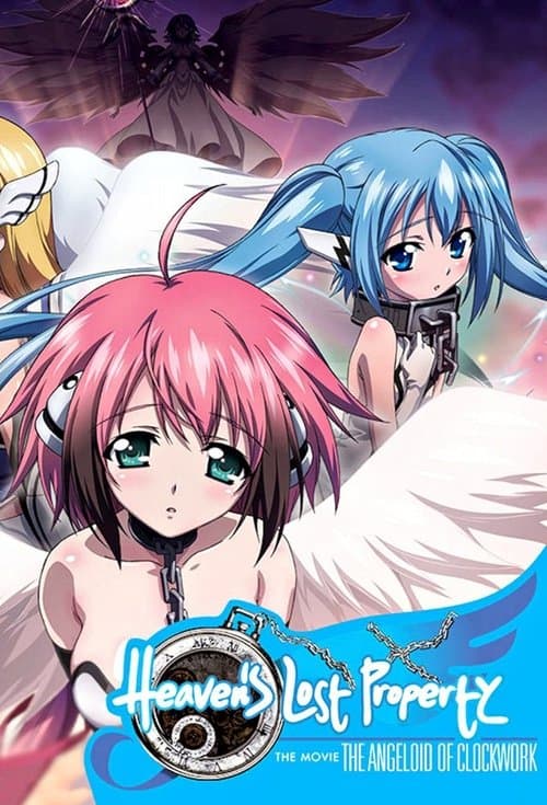 Poster for Heaven's Lost Property the Movie: The Angeloid of Clockwork