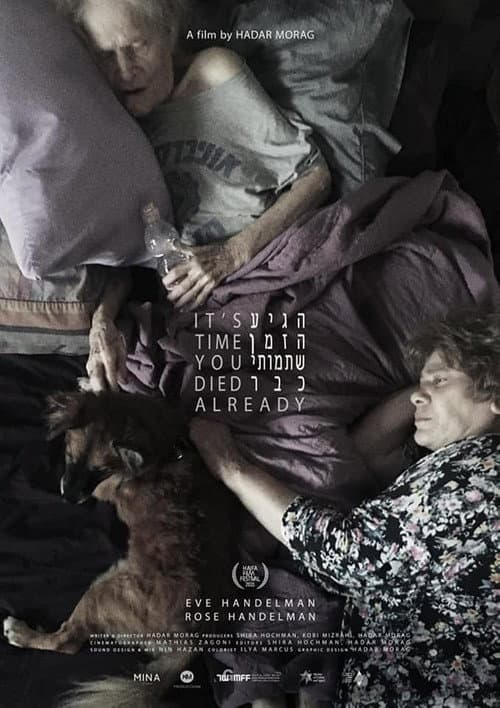 Poster for It's Time You Died Already