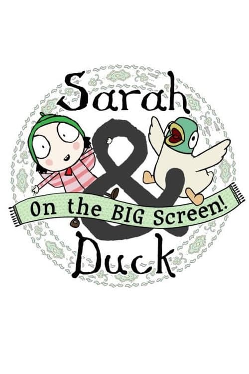 Poster for Sarah & Duck On The Big Screen
