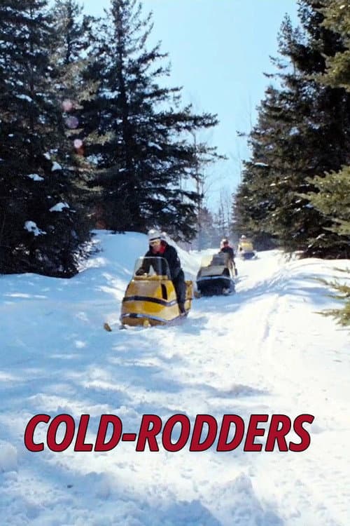Poster for Cold-Rodders