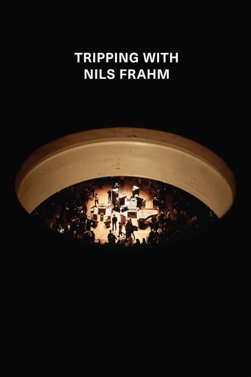 Poster for Tripping with Nils Frahm
