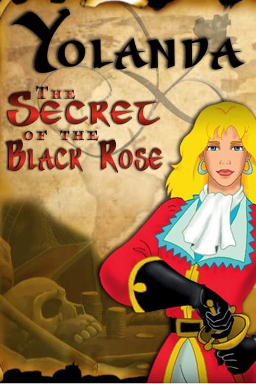 Poster for Yolanda, The Secret of the Black Rose