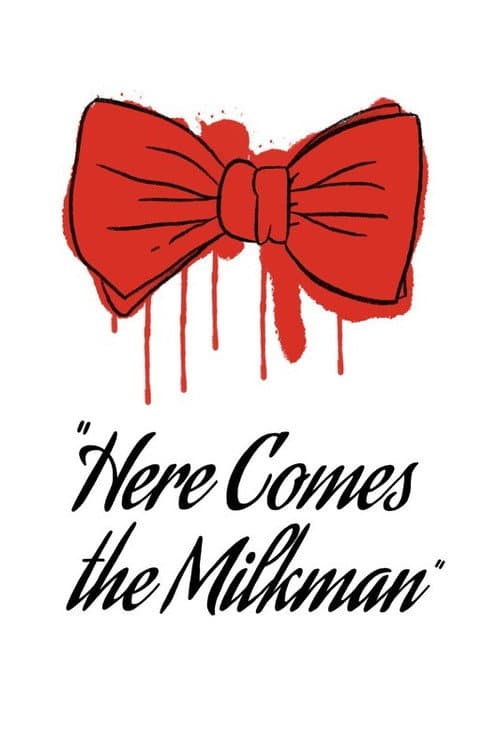 Poster for Here Comes The Milkman!