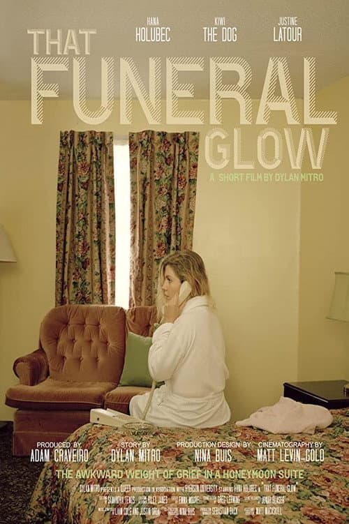 Постер до фільму «That Funeral Glow»