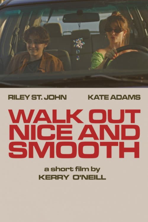Poster for Walk Out Nice and Smooth