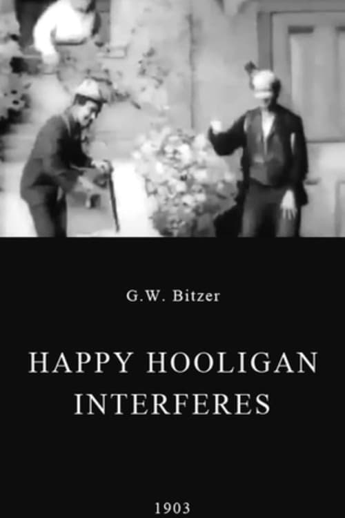 Poster for Happy Hooligan Interferes