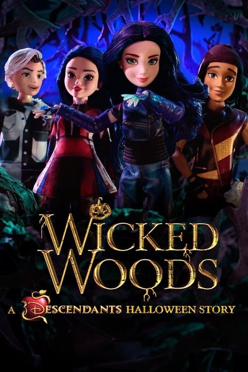 Постер до фільму «Wicked Woods: A Descendants Halloween Story»