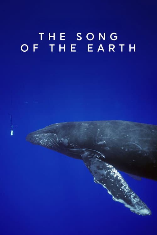 Постер до фільму «The Song of the Earth»