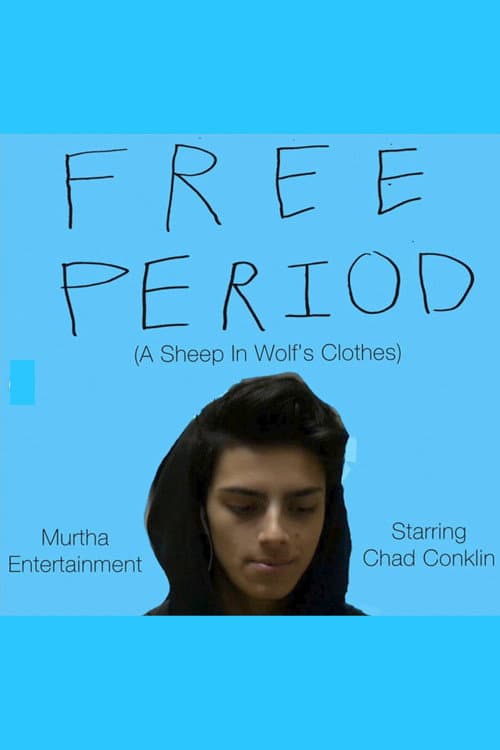 Poster for Free Period (A Sheep in Wolf's Clothes)
