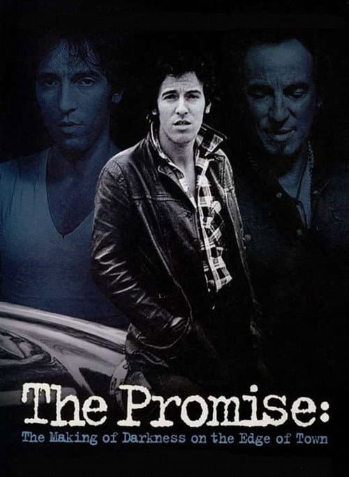 Постер до фільму «The Promise: The Making of Darkness on the Edge of Town»