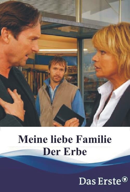 Poster for Meine liebe Familie - Der Erbe