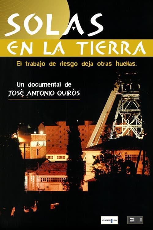 Poster for Solas en la tierra