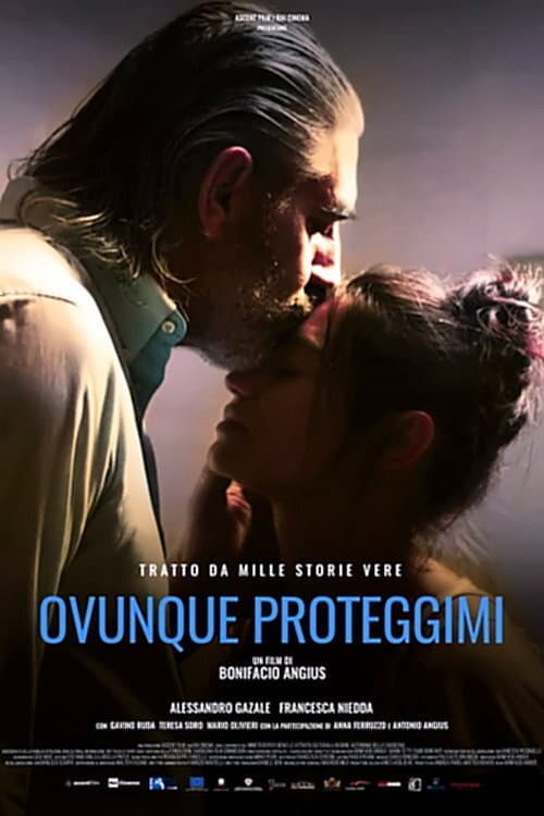 Poster for Ovunque Proteggimi