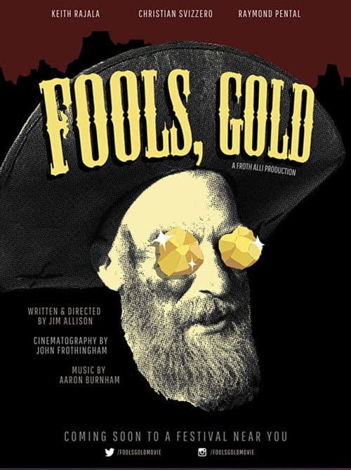 Poster for Fools, Gold