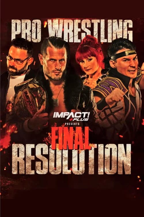 Poster for IMPACT Wrestling: Final Resolution 2023