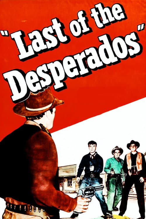 Poster for Last of the Desperados
