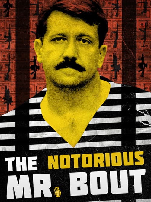 Poster for The Notorious Mr. Bout