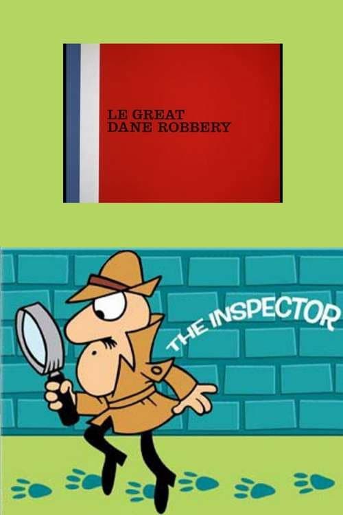 Poster for Le Great Dane Robbery