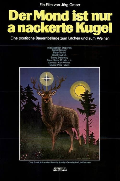 Постер до фільму «Der Mond is nur a nackerte Kugel»