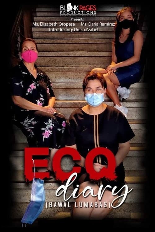 Poster for ECQ Diary (Bawal Lumabas)