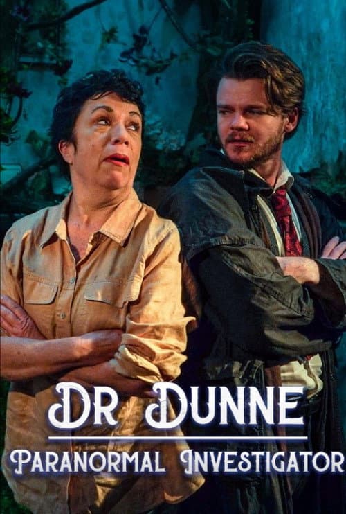 Poster for Dr Dunne: Paranormal Investigator