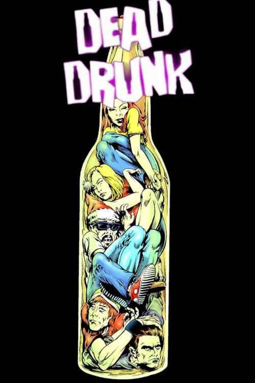 Poster for Dead Drunk
