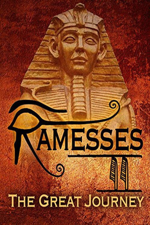 Poster for Ramesses II: The Great Journey