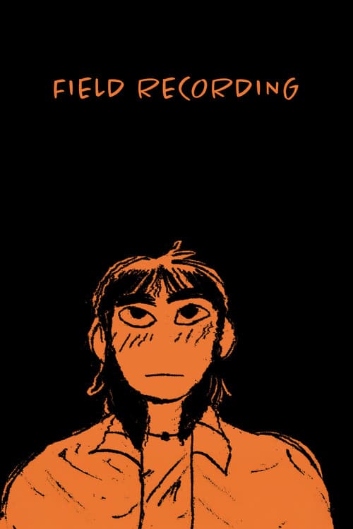Poster for Field Recording