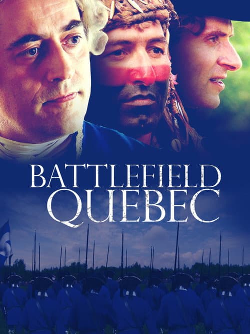 Poster for Battlefield Quebec: Wolfe & Montcalm