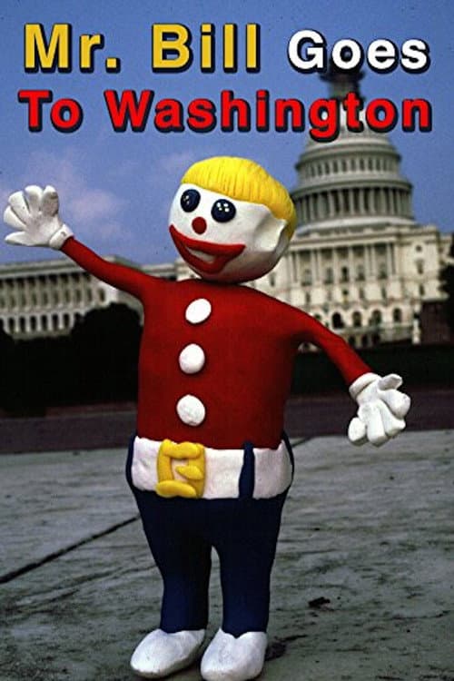 Poster for Mr. Bill Goes to Washington