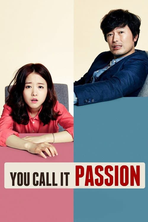 Poster for You Call It Passion