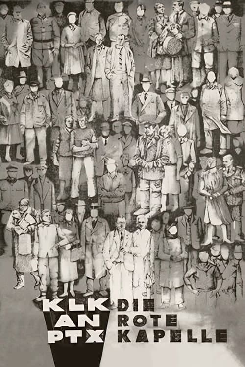 Poster for KLK Calling PTZ – The Red Orchestra