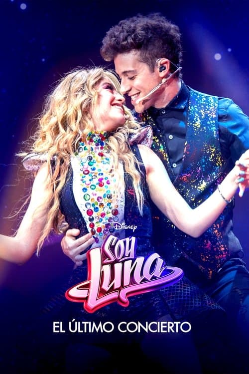 Poster for Soy Luna: The Last Concert