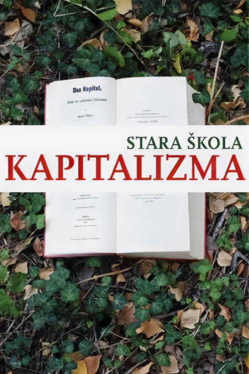 Poster for The Old School of Capitalism