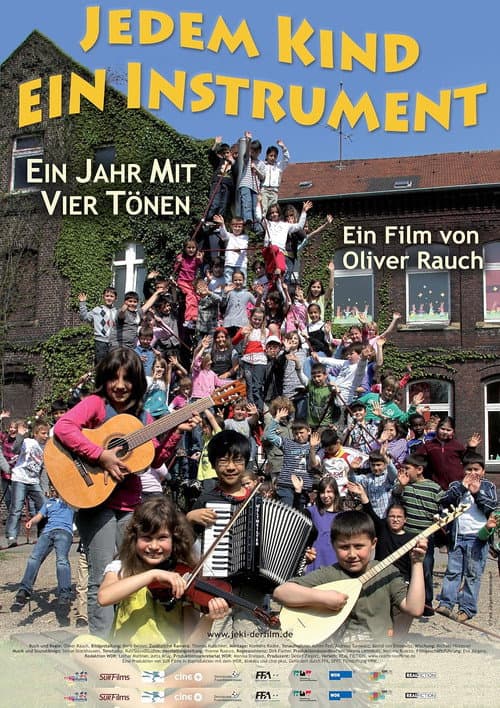 Poster for Jedem Kind ein Instrument - Ein Jahr mit vier Tönen