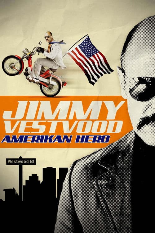 Poster for Jimmy Vestvood: Amerikan Hero