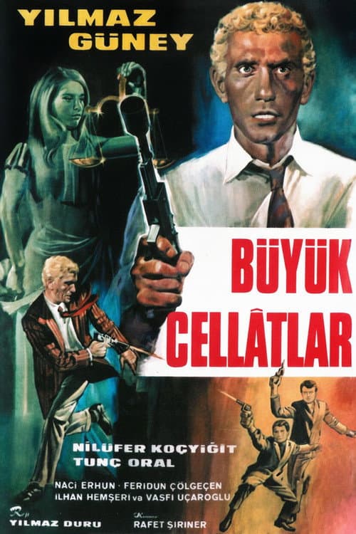 Poster for Büyük Cellatlar